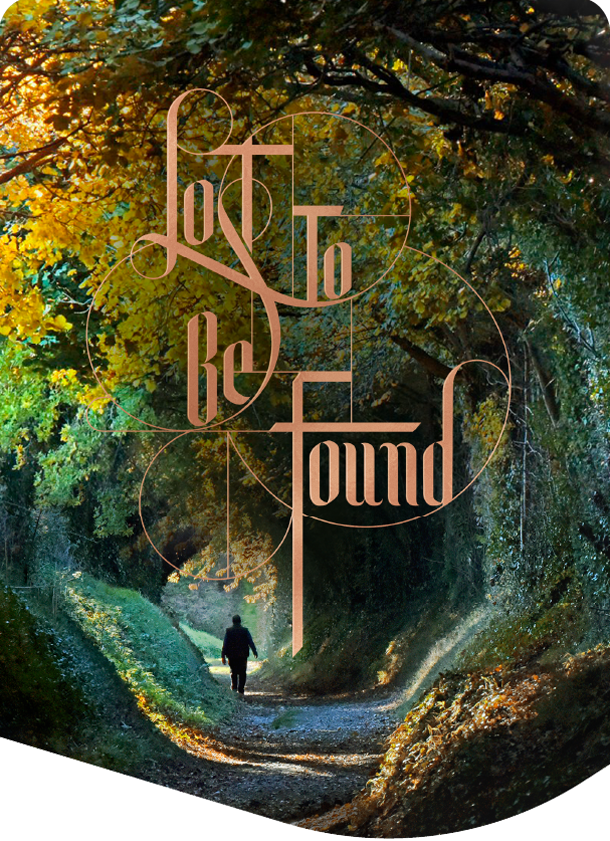 Lost To Be Found